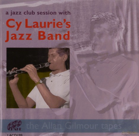 Cy Laurie: A Jazz Club Session With [CD]