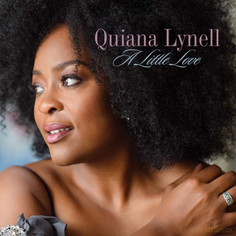 Quiana Lynell: A Little Love [CD]