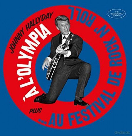 Johnny Hallyday: A LOlympia + ...Au Festival De Rock N Roll [CD]