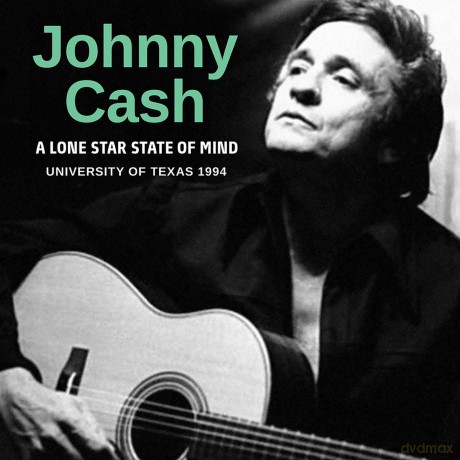 Johnny Cash: A Lone Star State Of Mind [CD]