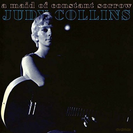 Judy Collins: A Maid Of Constant Sorrow [CD]