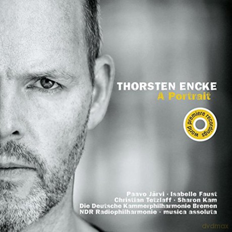Thorsten Encke: A Portrait [CD]