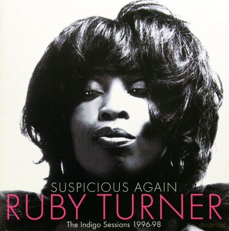 Ruby Turner: Suspicious Again [2CD]