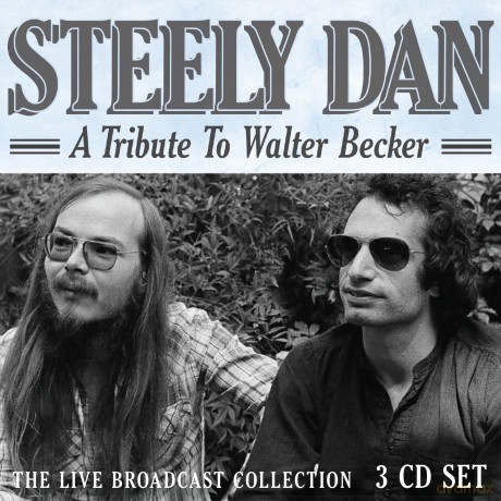 Steely Dan: A Tribute To Walter Becker [3CD]