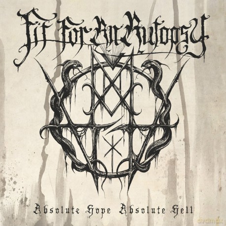 Fit For An Autopsy: Absolute Hope. Absolute Hell [CD]