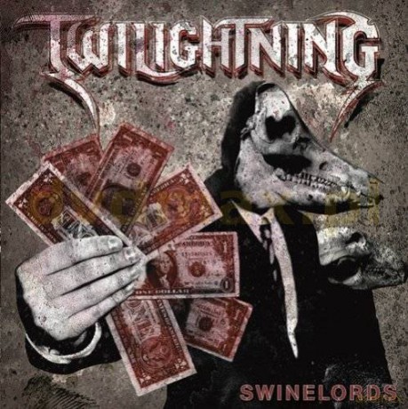 Twilightning: Swinelords [CD]