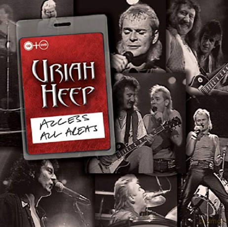 Uriah Heep: Access All Areas [2CD]