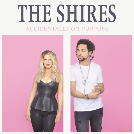 Shires: Accidentally On Purpose [CD]