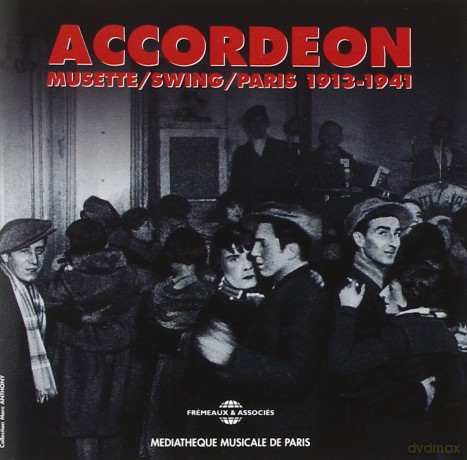 Accordeon Vol. 1: Accordeon vol. 1: 1913-1941 [2CD]