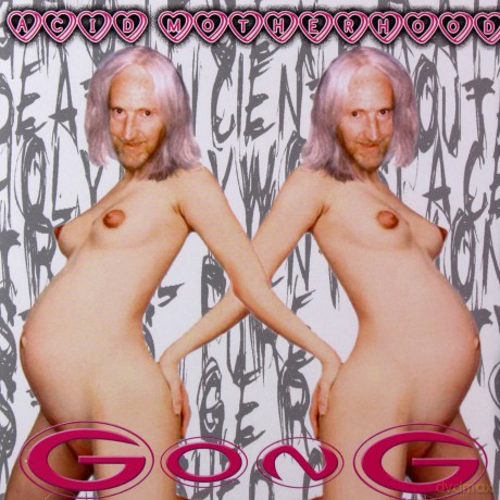 Gong: Acid Motherhood [CD]