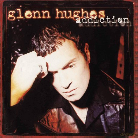 Glenn Hughes: Addiction [2xWinyl]