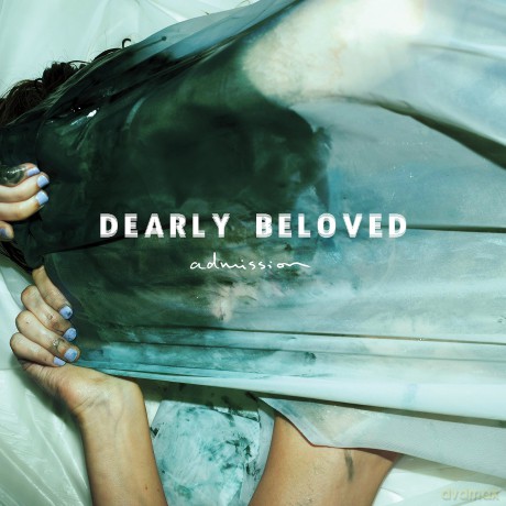Dearly Beloved: Admission [CD]