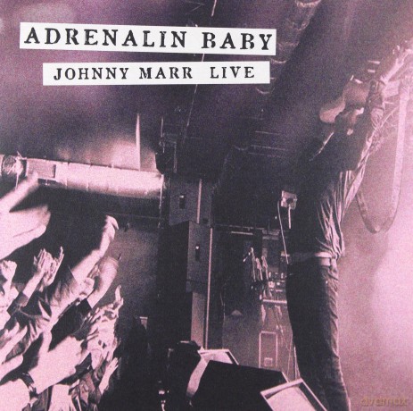 Johnny Marr: Adrenalin Baby - Johnny Marr Live [CD]