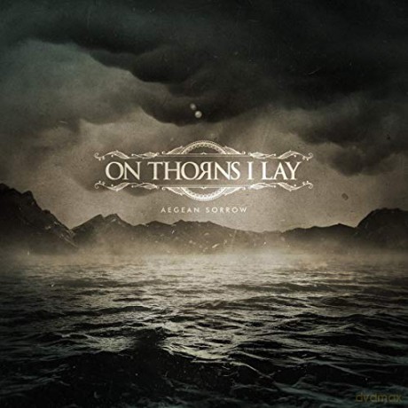 On Thorns I Lay: Aegean Sorrow [CD]