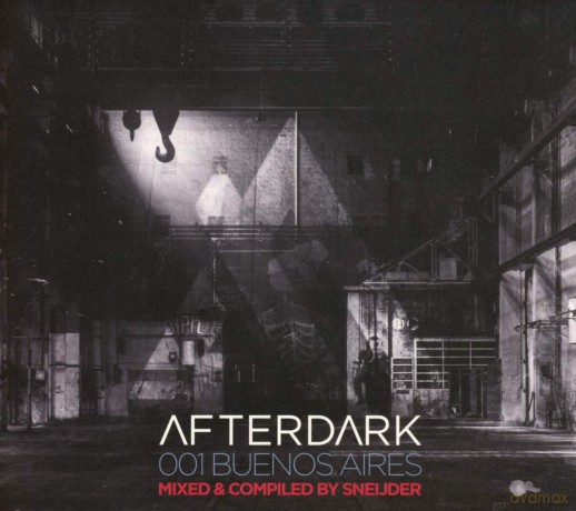 Sneijder: Afterdark 001 Buenos Aires [CD]
