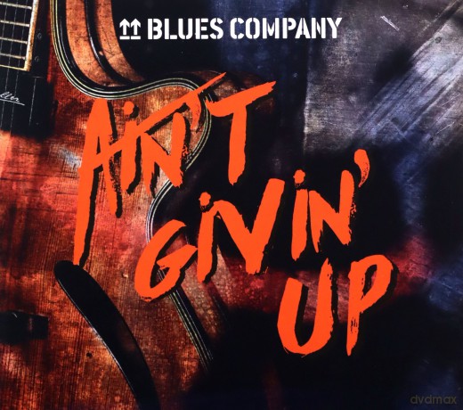 Blues Company: Aint Givin Up [CD]