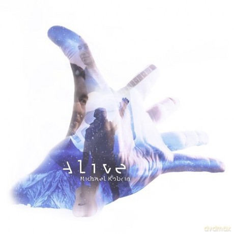 Michael Kobrin: Alive [CD]