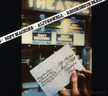 Soft Machine: Alive And Well Recorded In Paris [2CD]