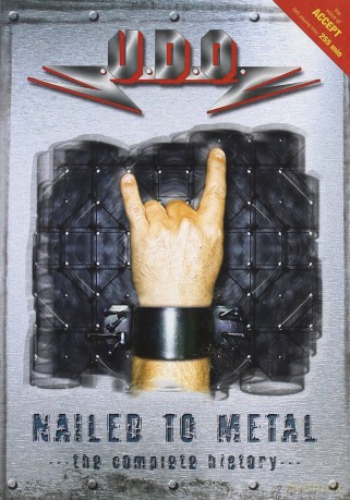 U.D.O.: Nailed To Metal [DVD]