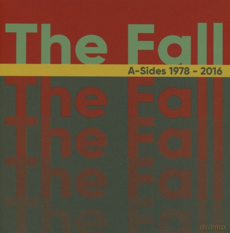Fall: A-Sides 1978-2016 [3CD]