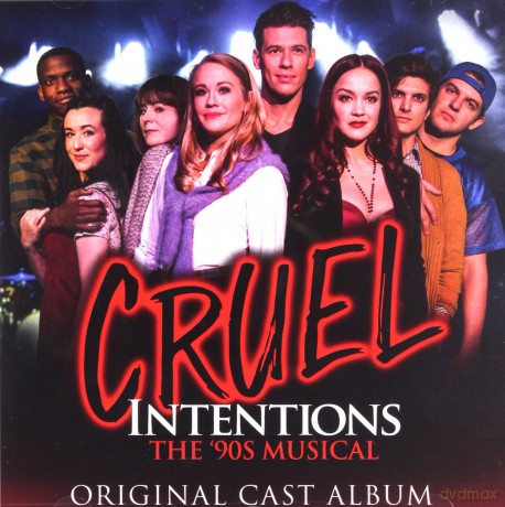 Cruel Intentions: The '90s Musical soundtrack [CD]