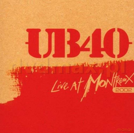 Ub40: Live At Montreux 2002 [CD]