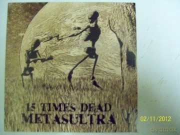 15 Times Dead: Metasultra [CD]