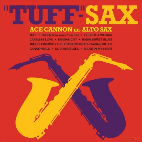 Ace Cannon: Tuff-Sax [CD]