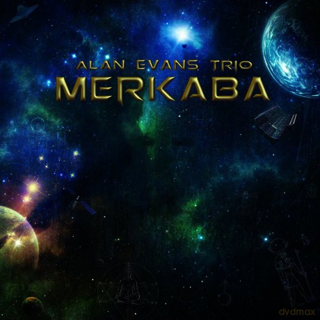 Alan Evans Trio: Merkaba [CD]