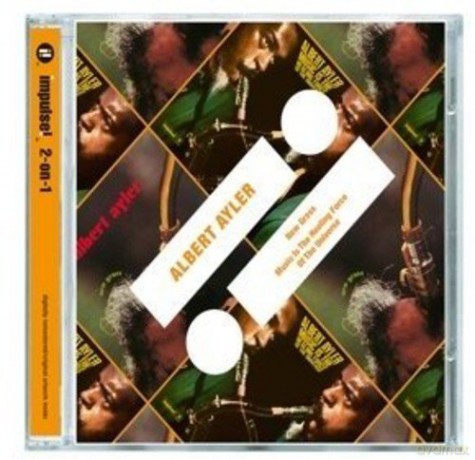 Albert Ayler: New Grass / Music Is The Healing Force Of The Universe [CD]