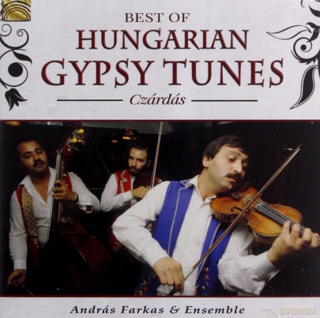 Andras Farkas And Ensemble: Best Of Hungarian Gypsy Tunes [CD]