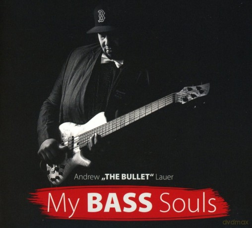 Andrew Lauer: My Bass Souls [CD]
