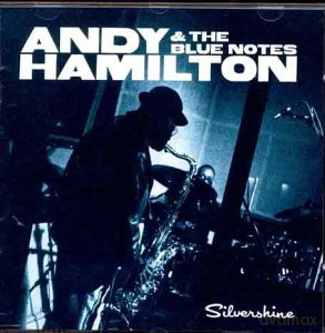 Andy Hamilton: Silvershine [CD]