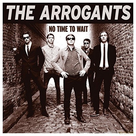 Arrogants: No Time To Wait [CD]