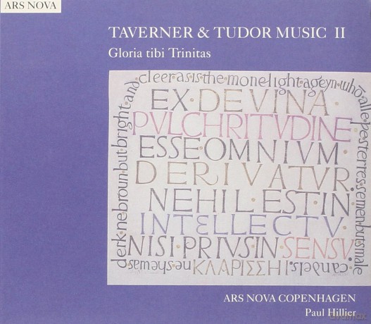 Ars Nova Copenhagenhillier: Taverner Tudor Music 2 [CD]