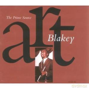 Art Blakey: The Prime Source [4CD]