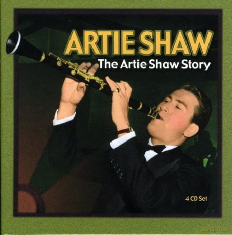 Artie Shaw: The Artie Shaw Story [4CD]