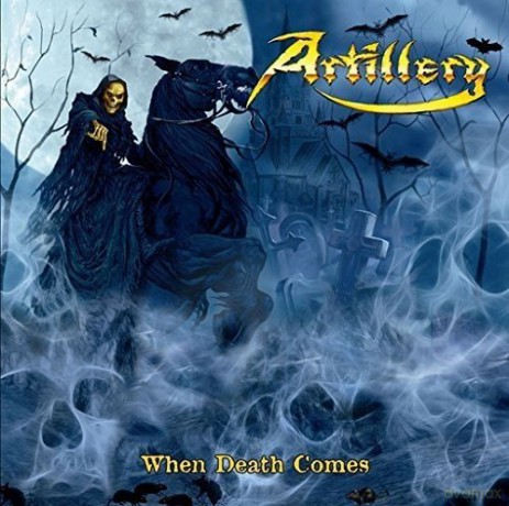 Artillery: When Death Comes [CD]