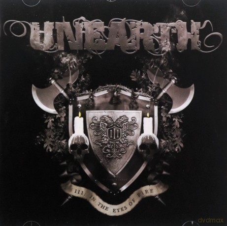 Unearth: III:In The Eyes Of Fire [CD]