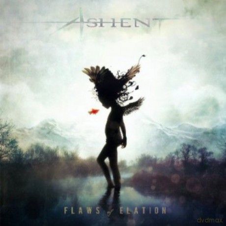Ashent: Flaws Of Elation [CD]