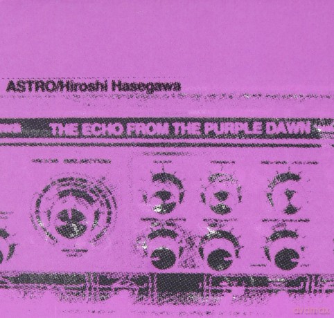Astrohiroshi Hasegawa: Echo From Purple Dawn [CD]