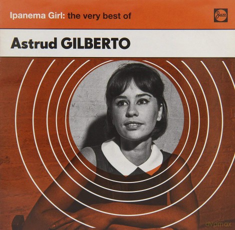 Astrud Gilberto: Ipanema Girl: The Very Best Of [CD]