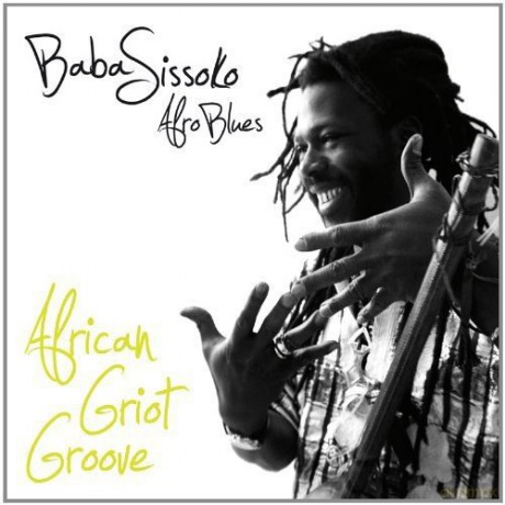 Baba Sissoko: African Griot Groove [CD]