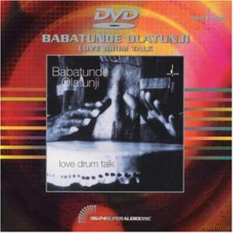 Babatunde Olatunji: Love Drum Talk [CD]