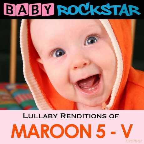 Baby Rockstar: Lullaby Renditions Of Maroon 5 [CD]
