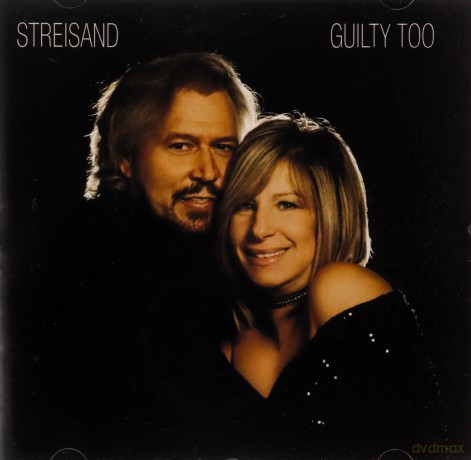 Barbra Streisand: Guilty Too [CD]