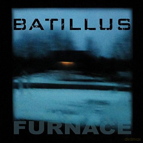 Batillus: Furnace [CD]