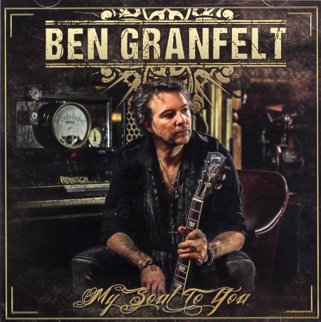 Ben Granfelt: My Soul To You [CD]