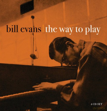 Bill Evans: The Way To Play [4CD]