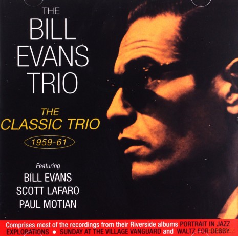 Bill Evans Trio: The Classic Trio 1959-61 [2CD]